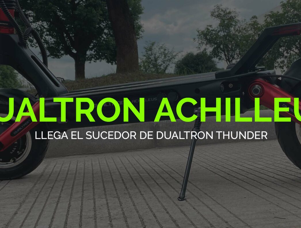 Dualtron Achilleus: El digno sucesor de Dualtron Thunder